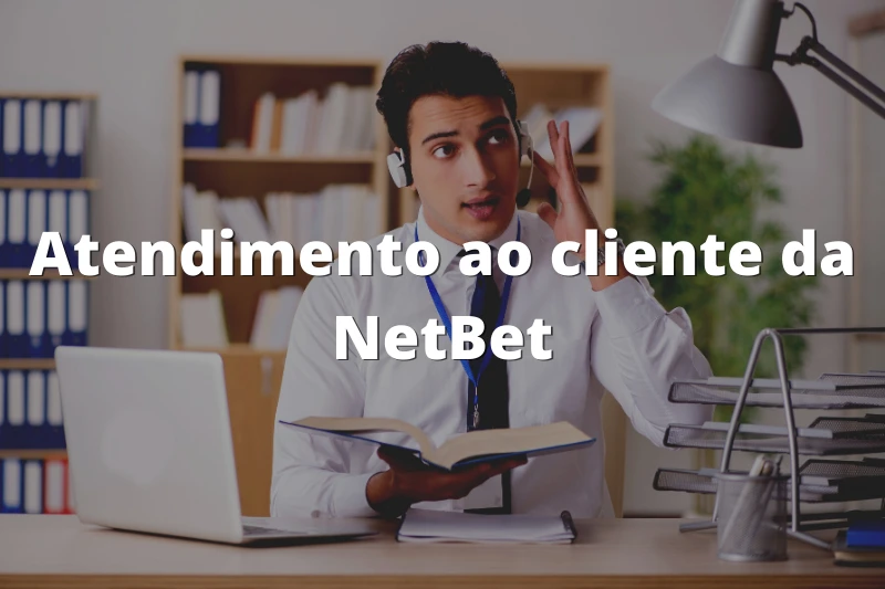 Atendimento ao cliente da NetBet