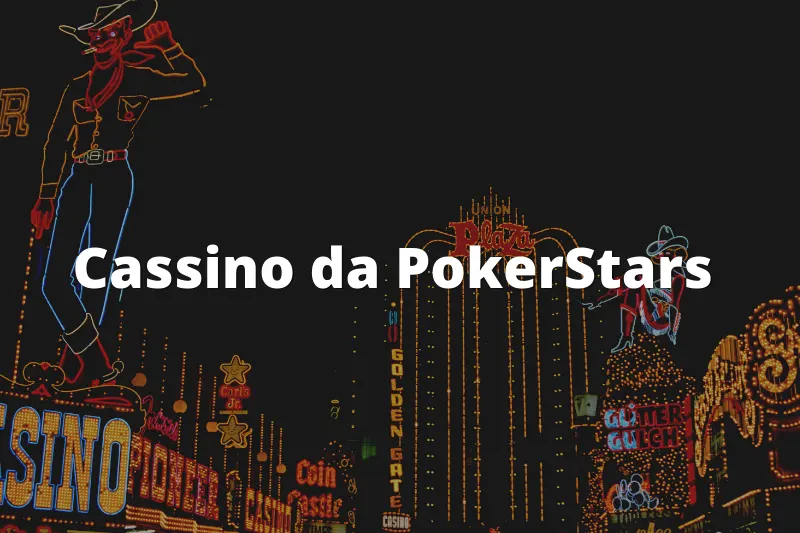 Cassino da PokerStars 